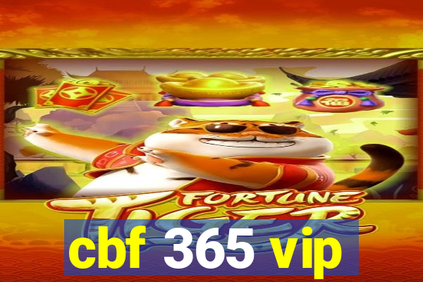 cbf 365 vip